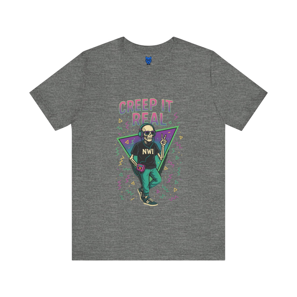 Creep It Real