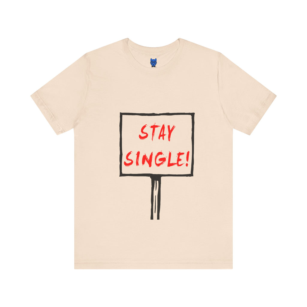 Stay Single