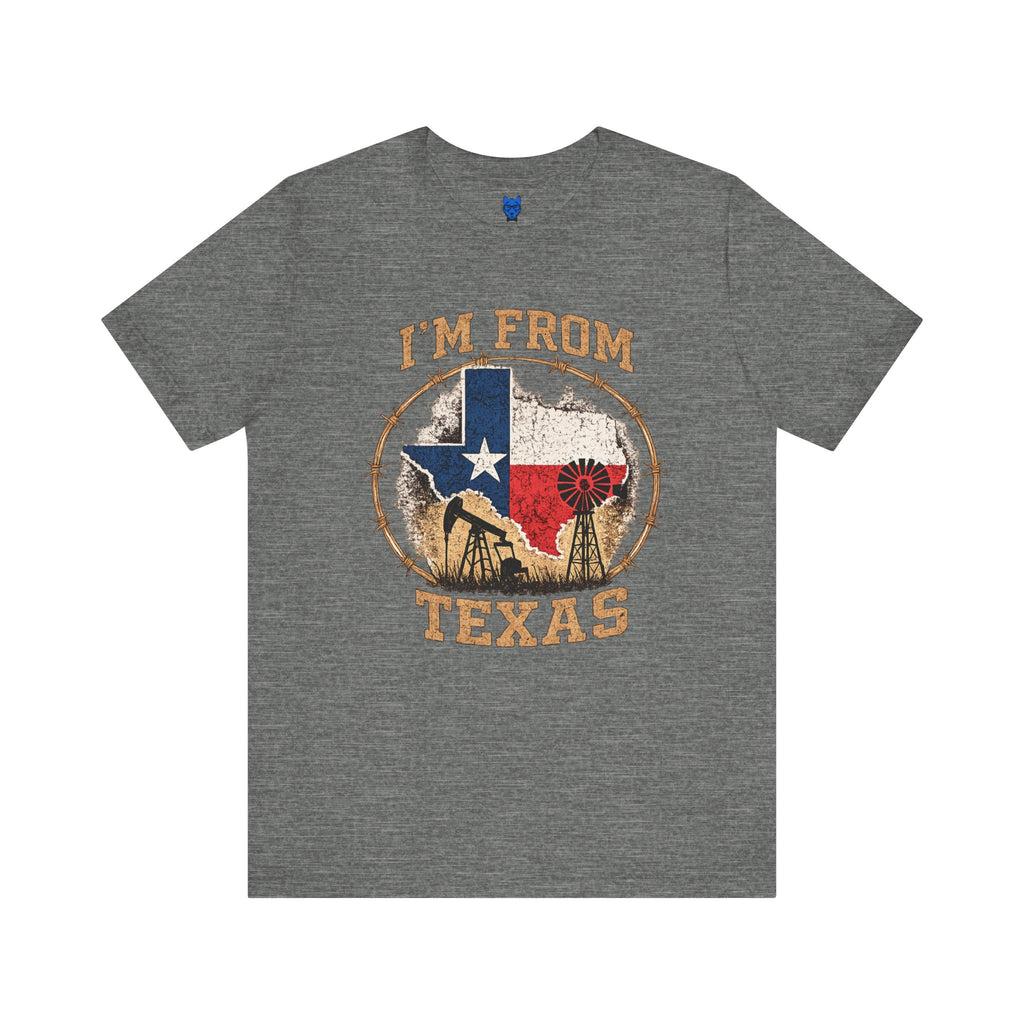 I'm From Texas!