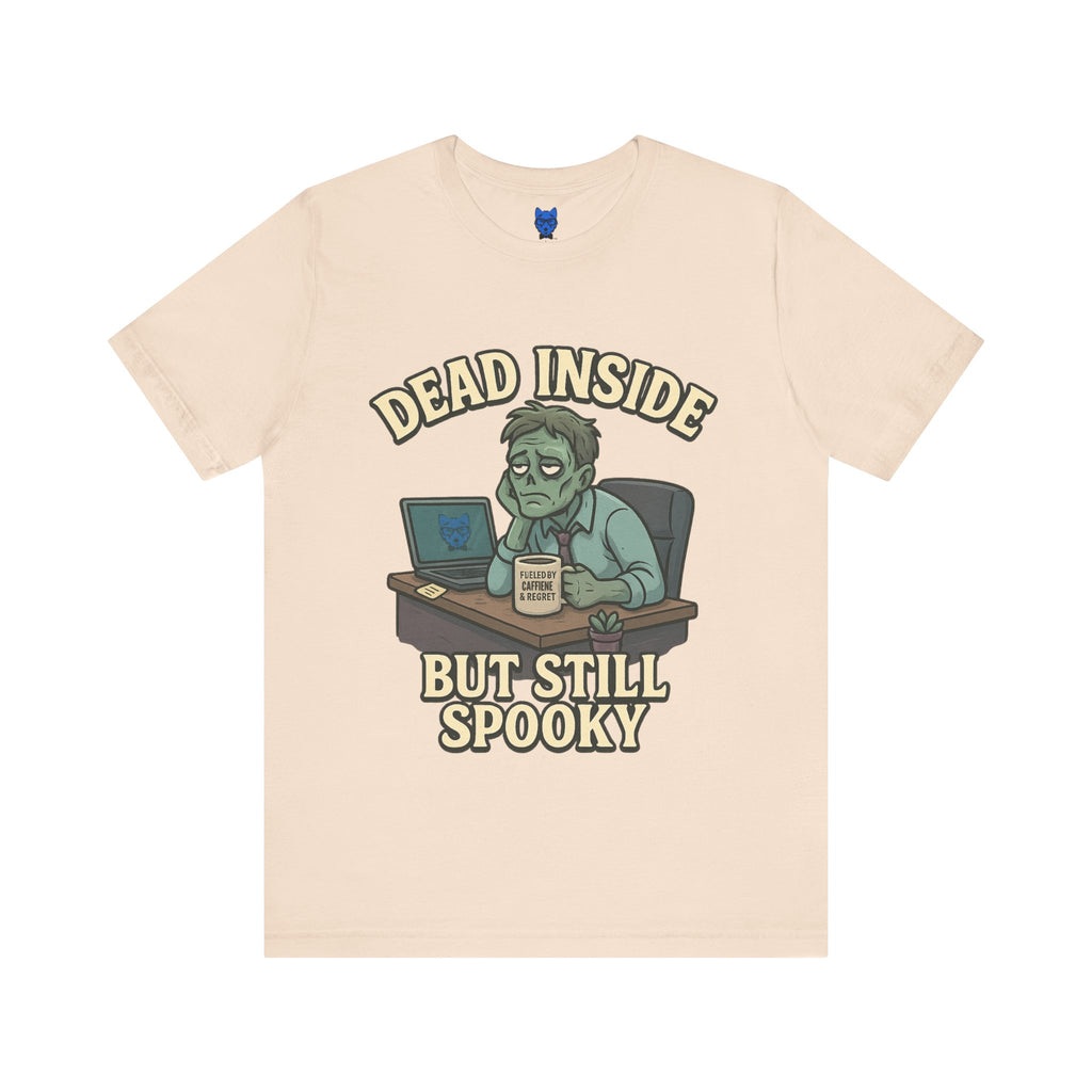 Dead Inside but Still Spooky