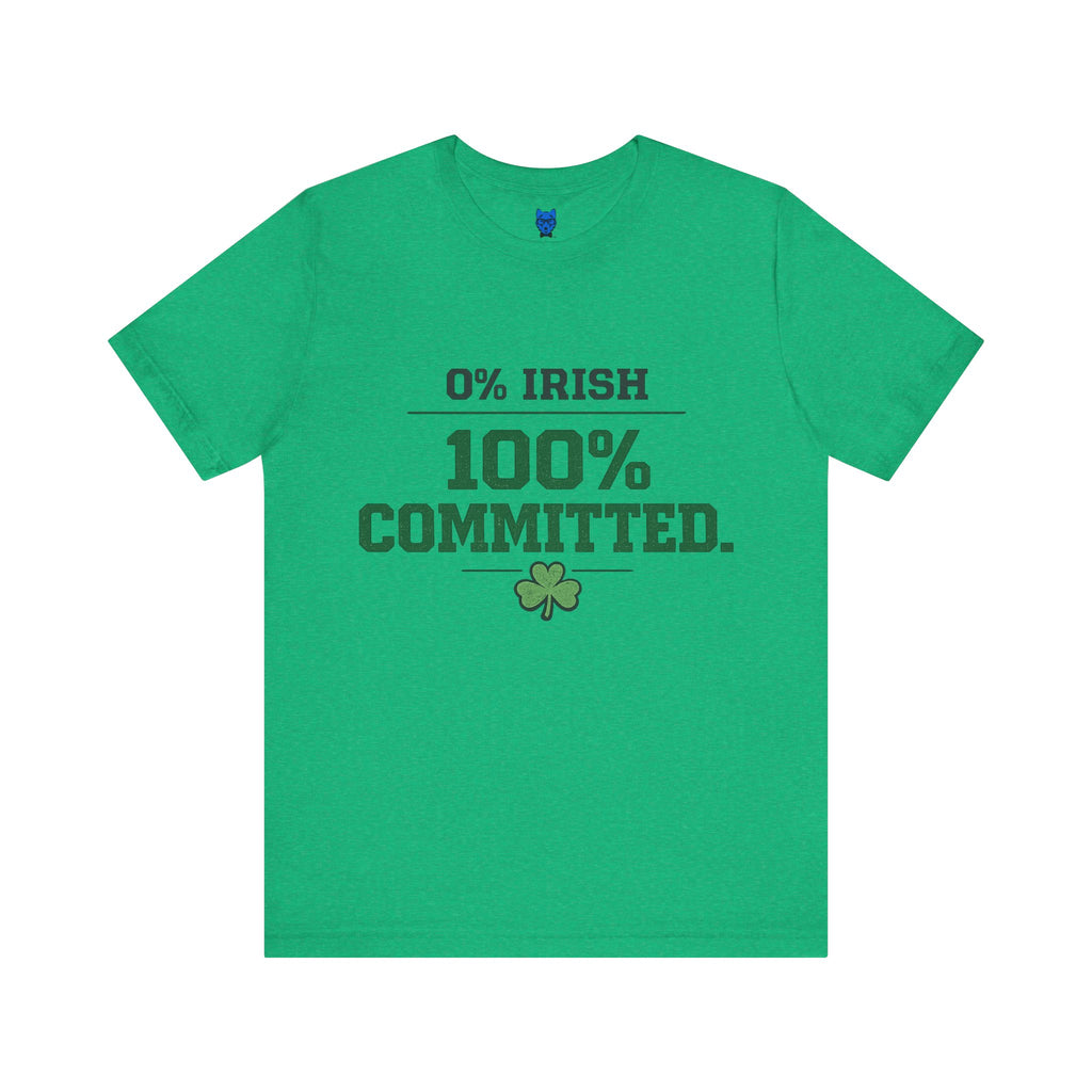 0% Irish 100% Committed