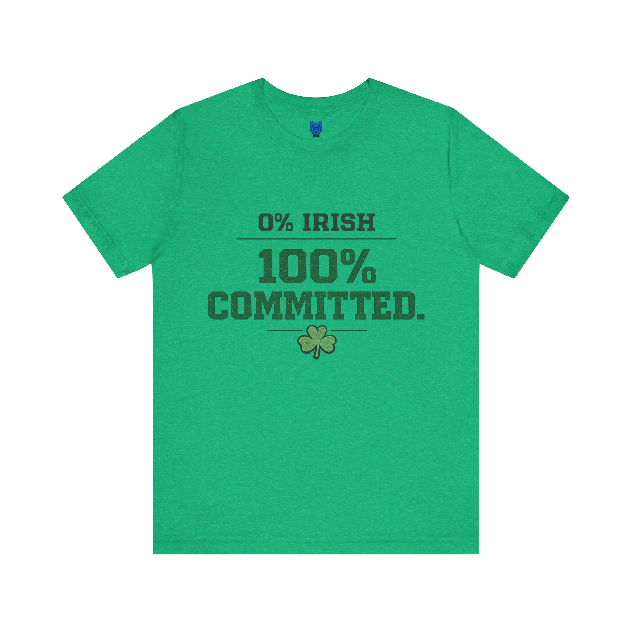 0% Irish 100% Committed
