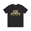 Stay Optimistic