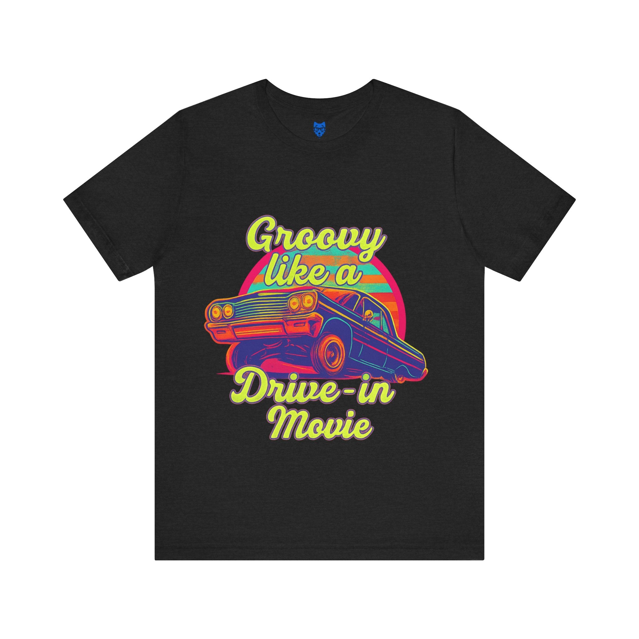 Groovy Like a Drive In Movie