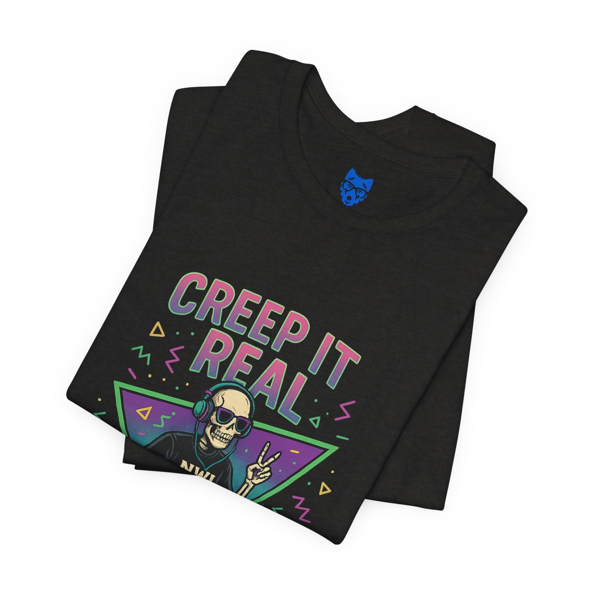 Creep It Real