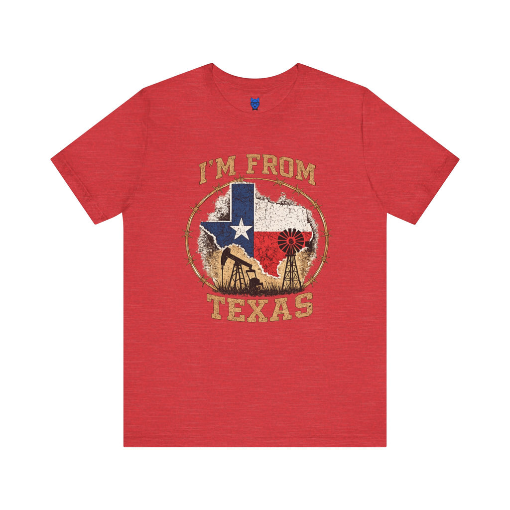 I'm From Texas!
