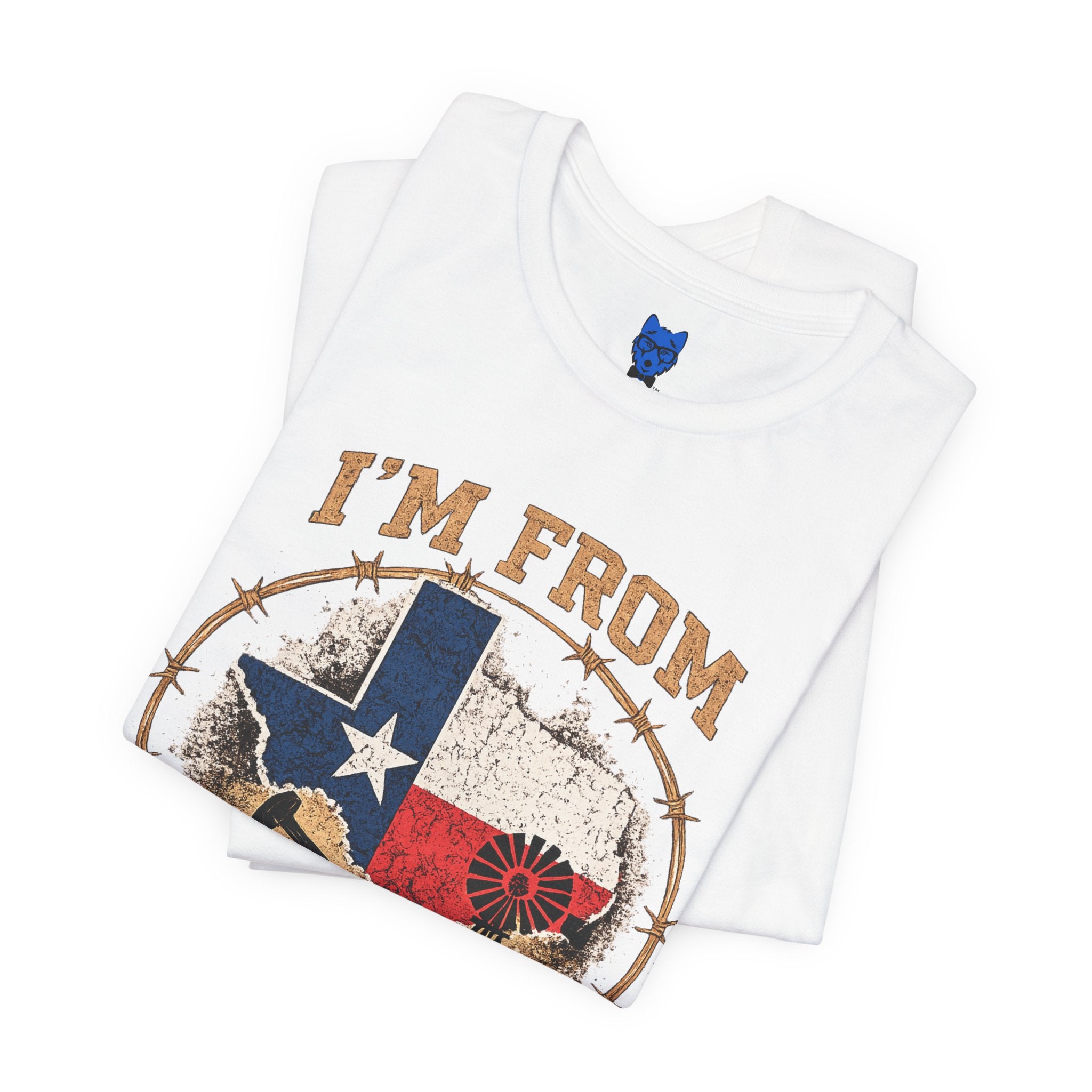 I'm From Texas!