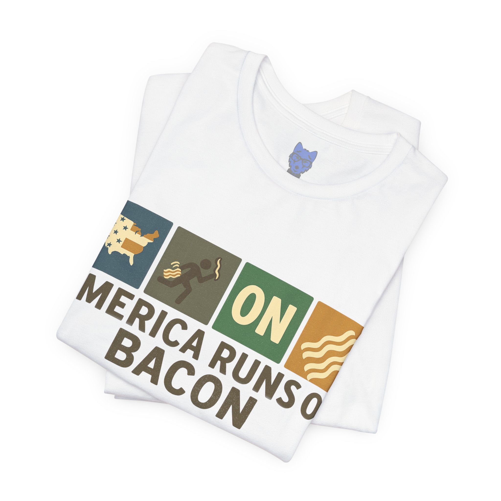 America Runs On Bacon