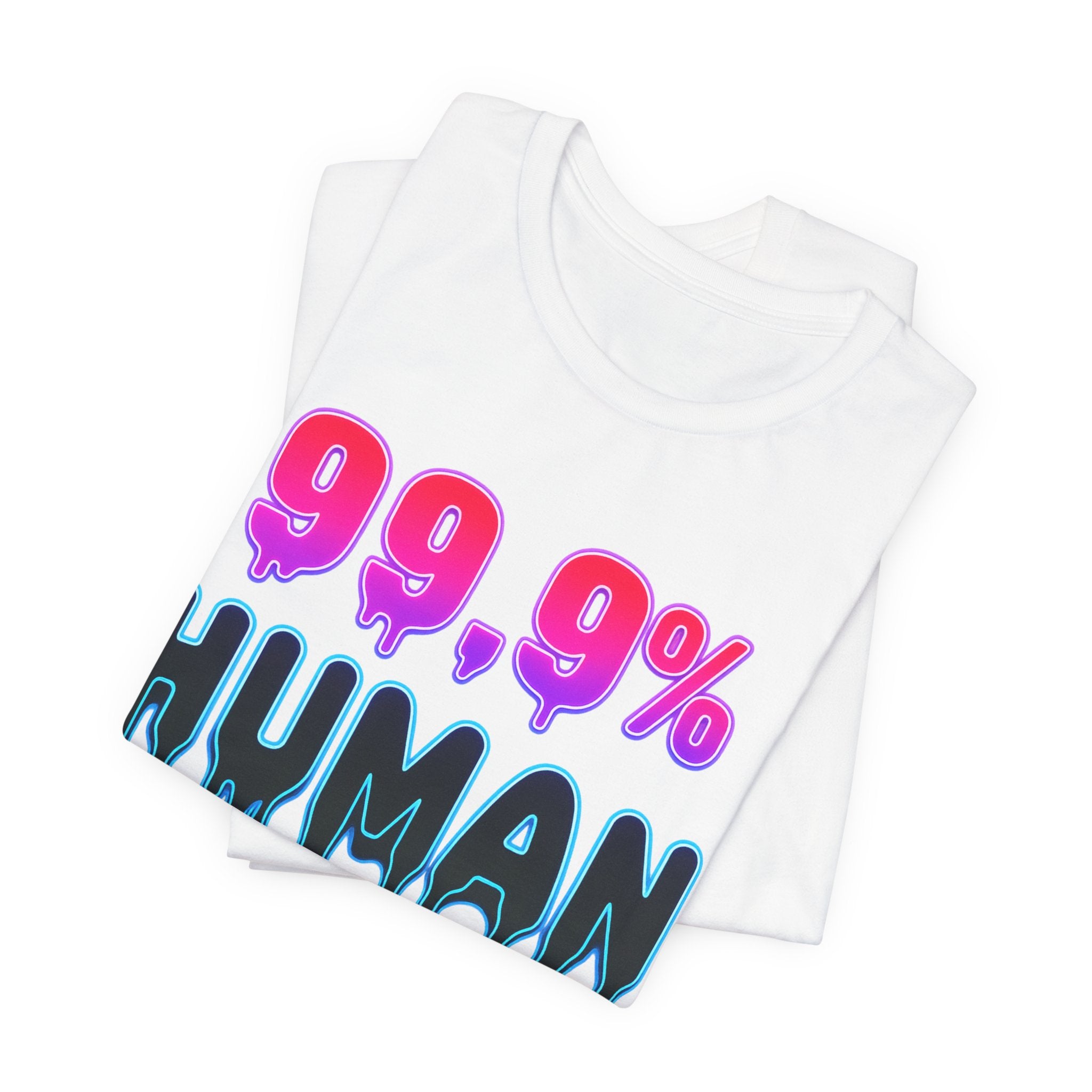 99.9% Human