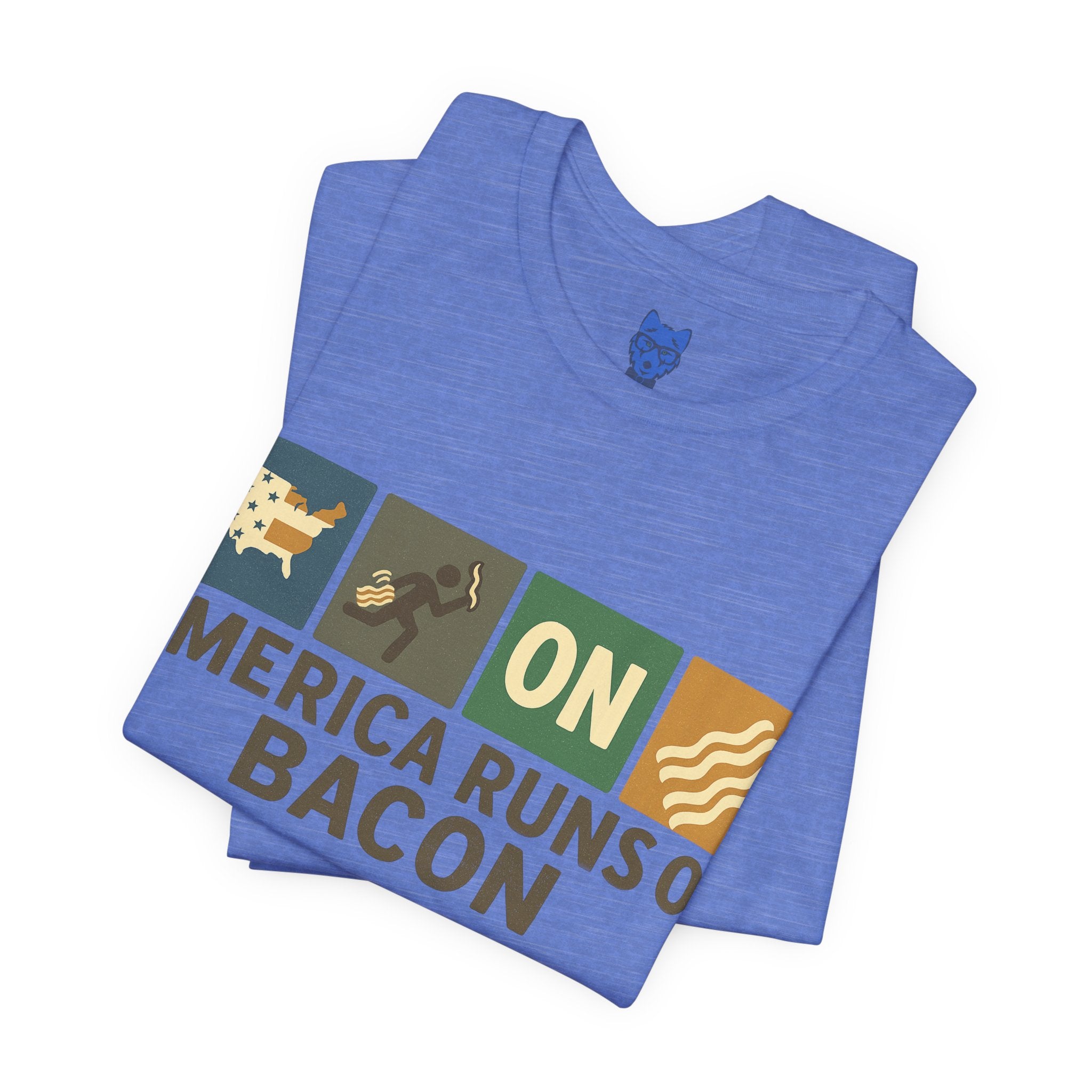 America Runs On Bacon