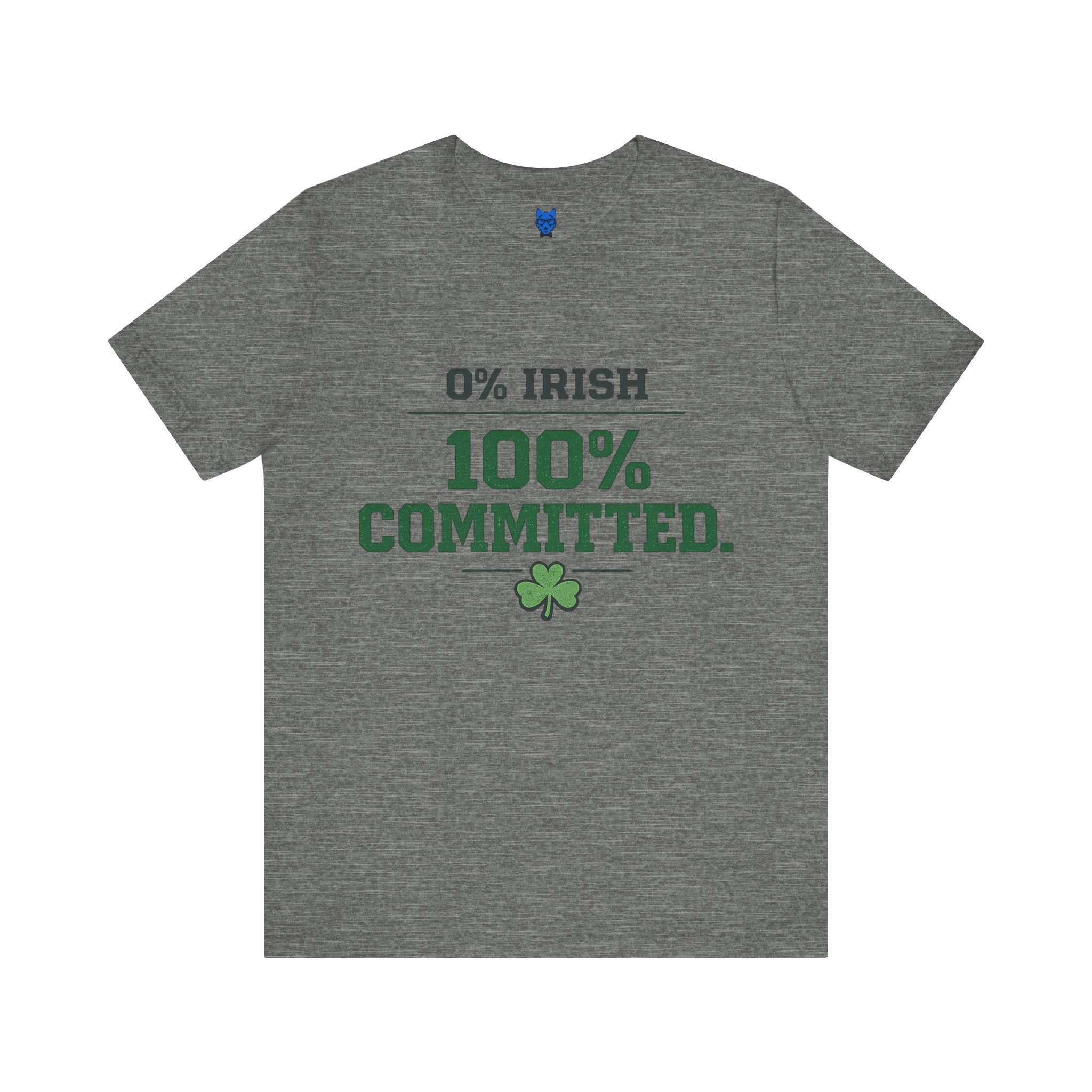 0% Irish 100% Committed