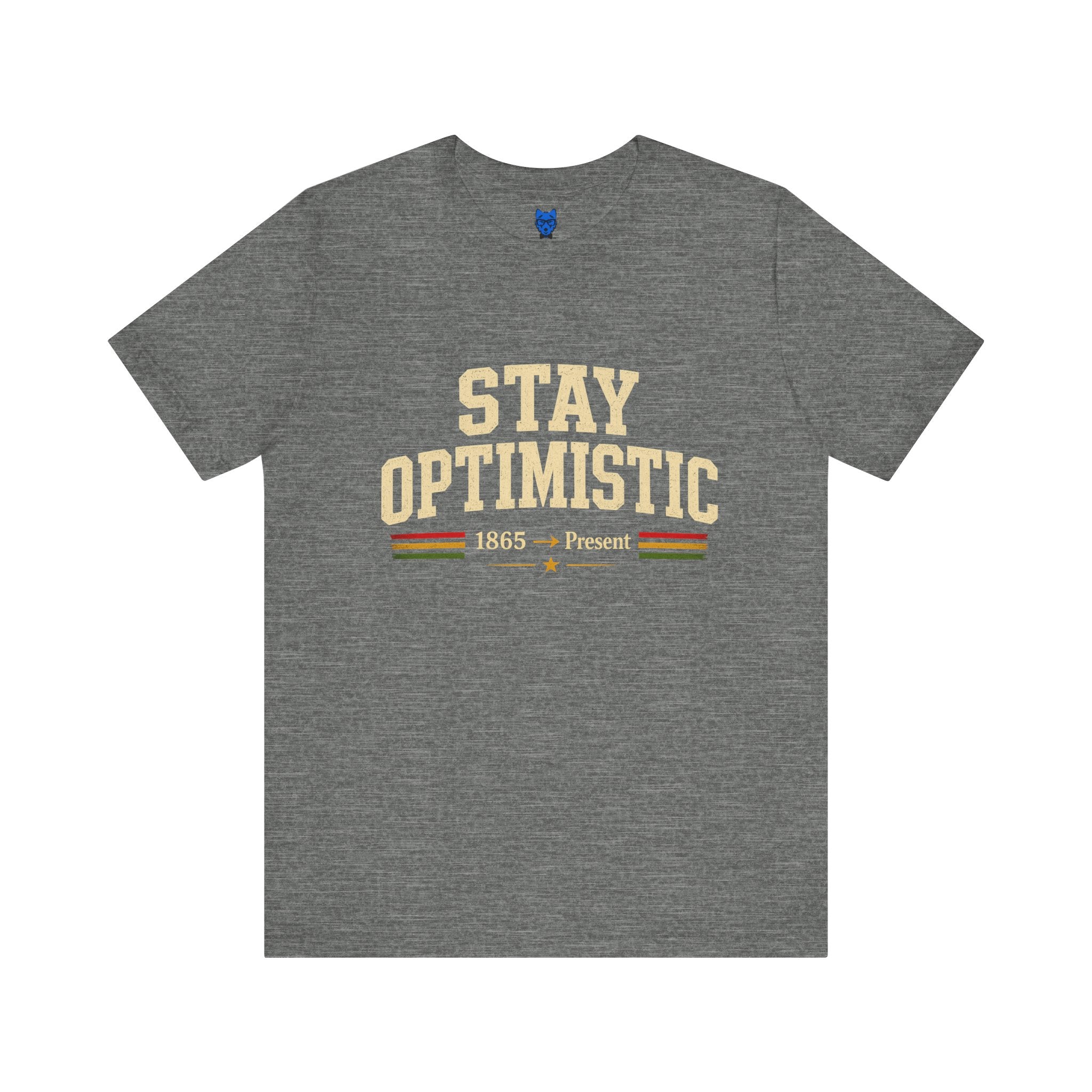 Stay Optimistic