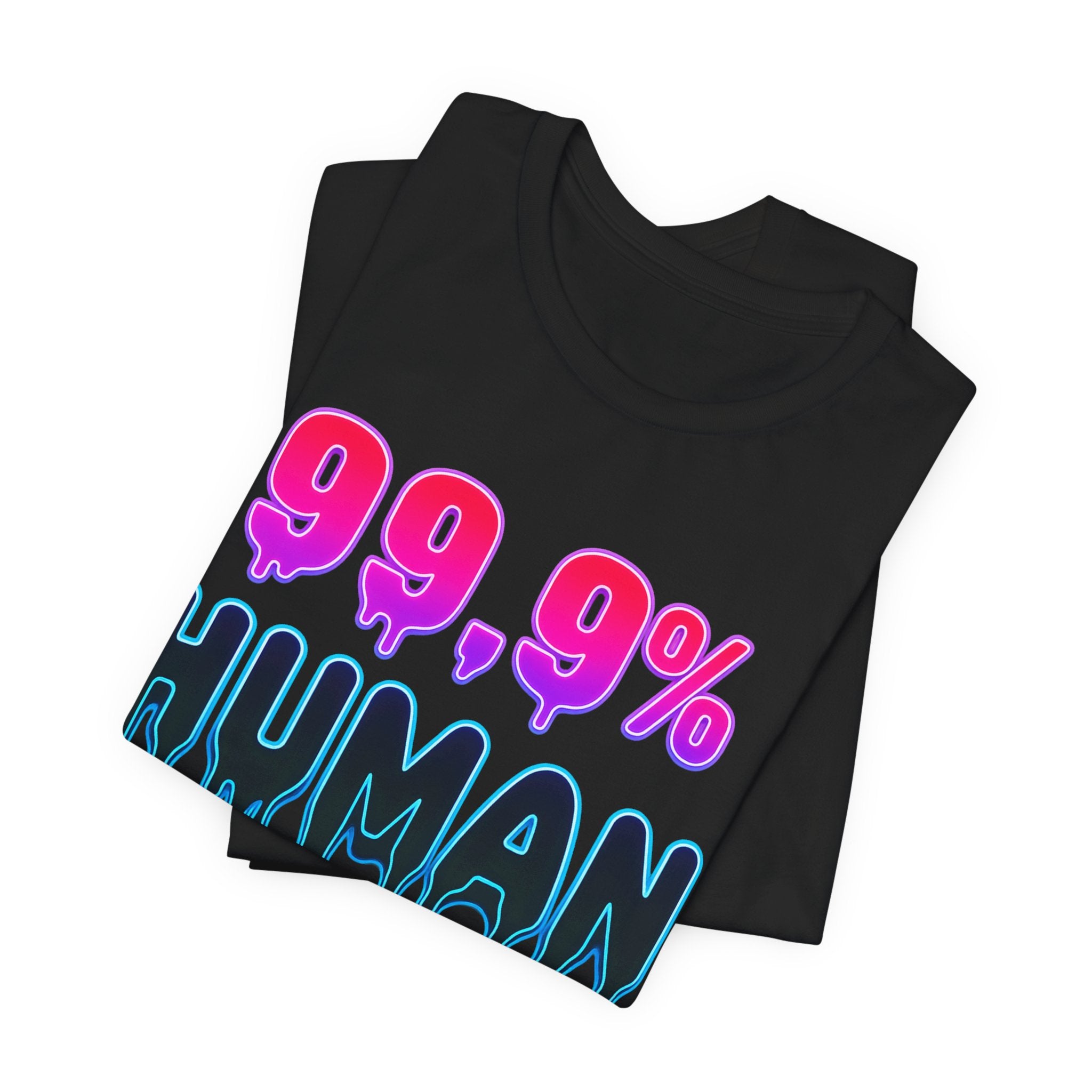 99.9% Human