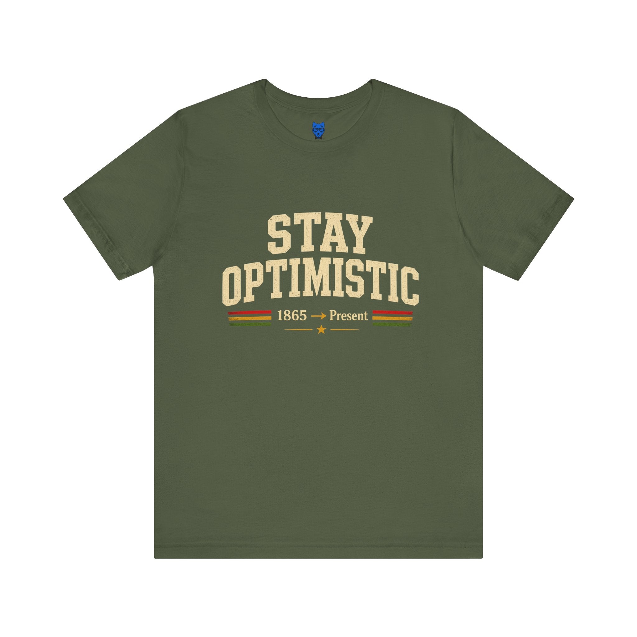 Stay Optimistic