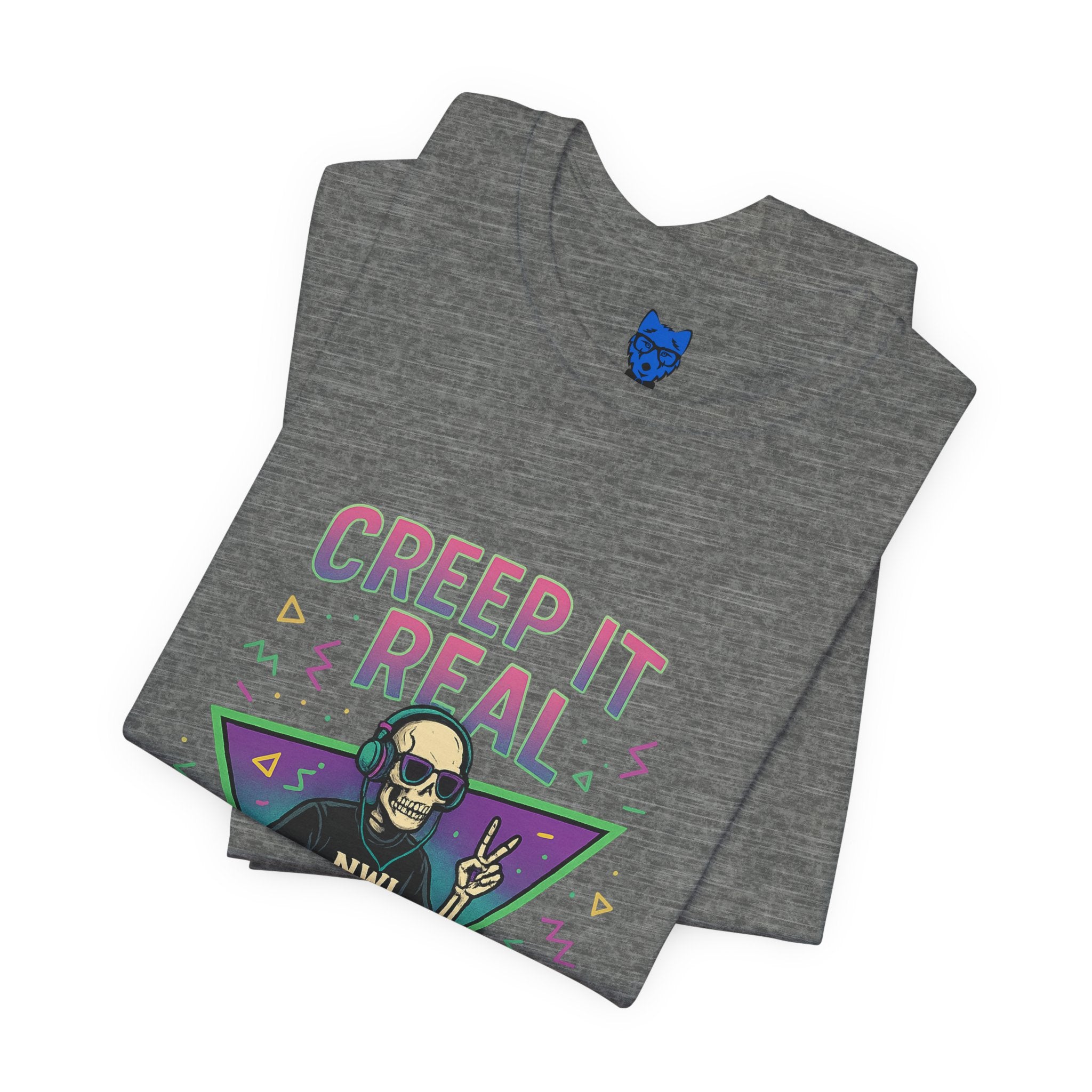 Creep It Real