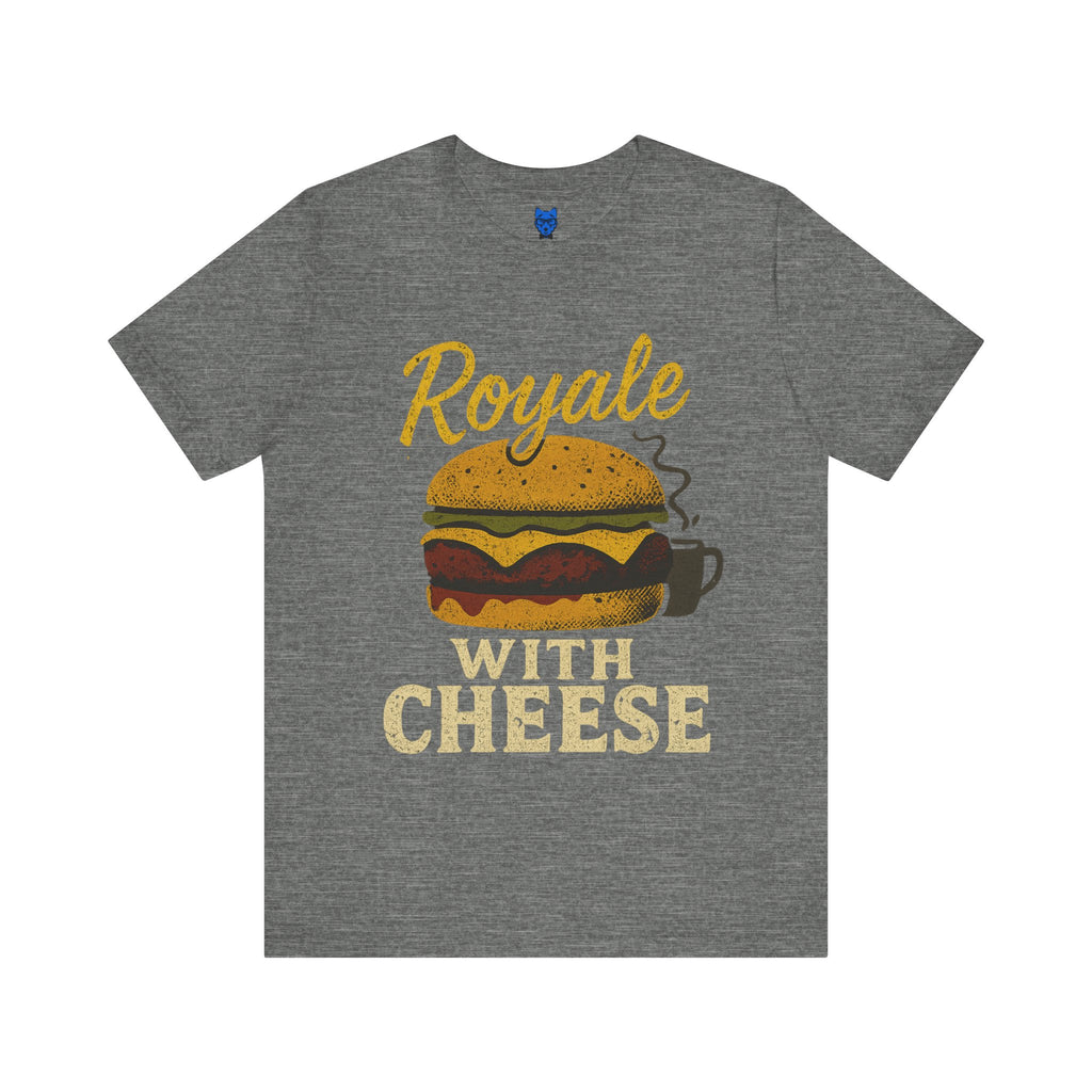 Royale with Cheese