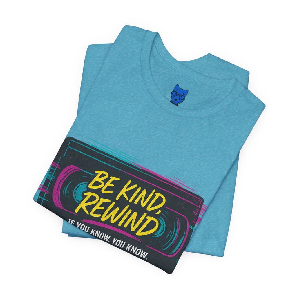 Be Kind Rewind