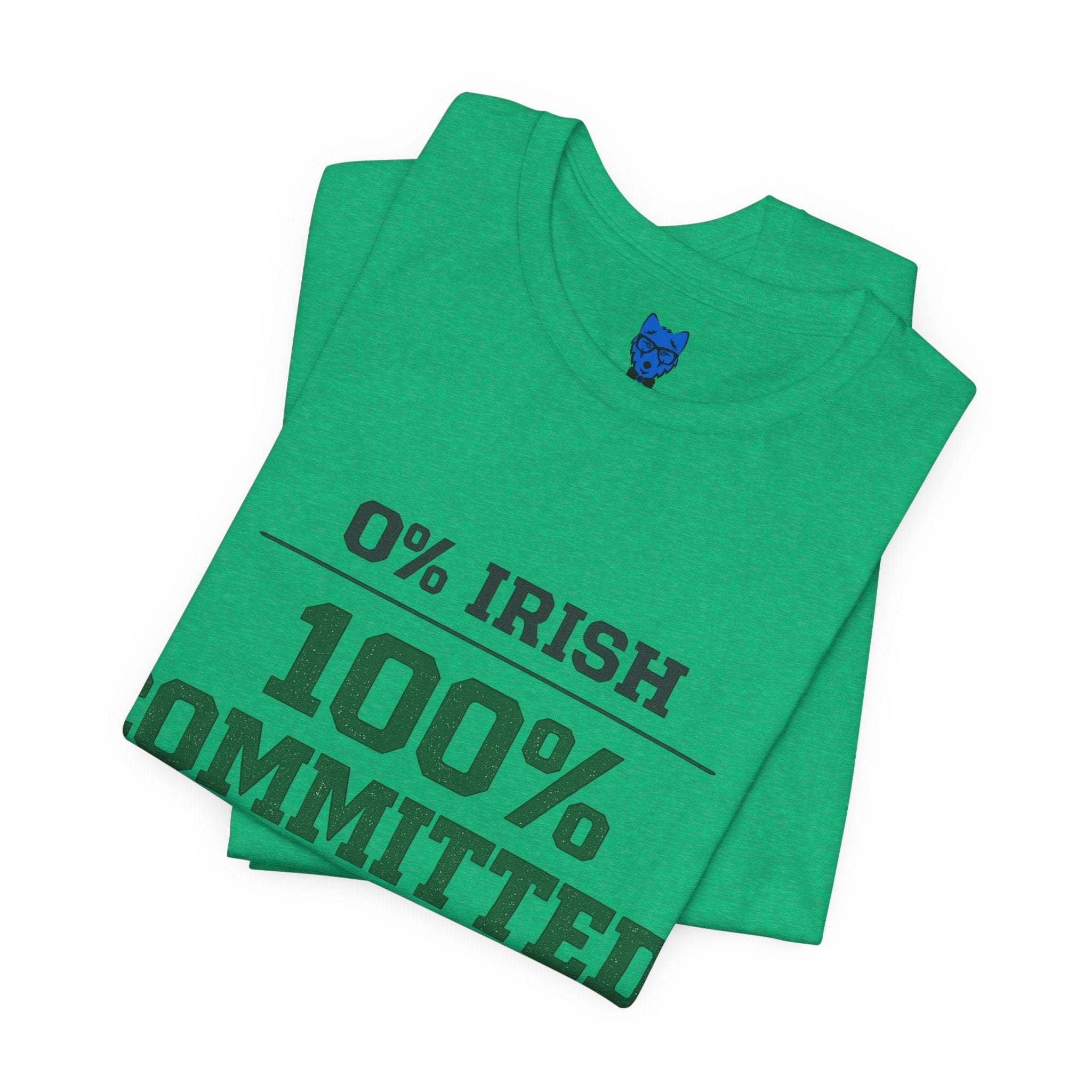 0% Irish 100% Committed