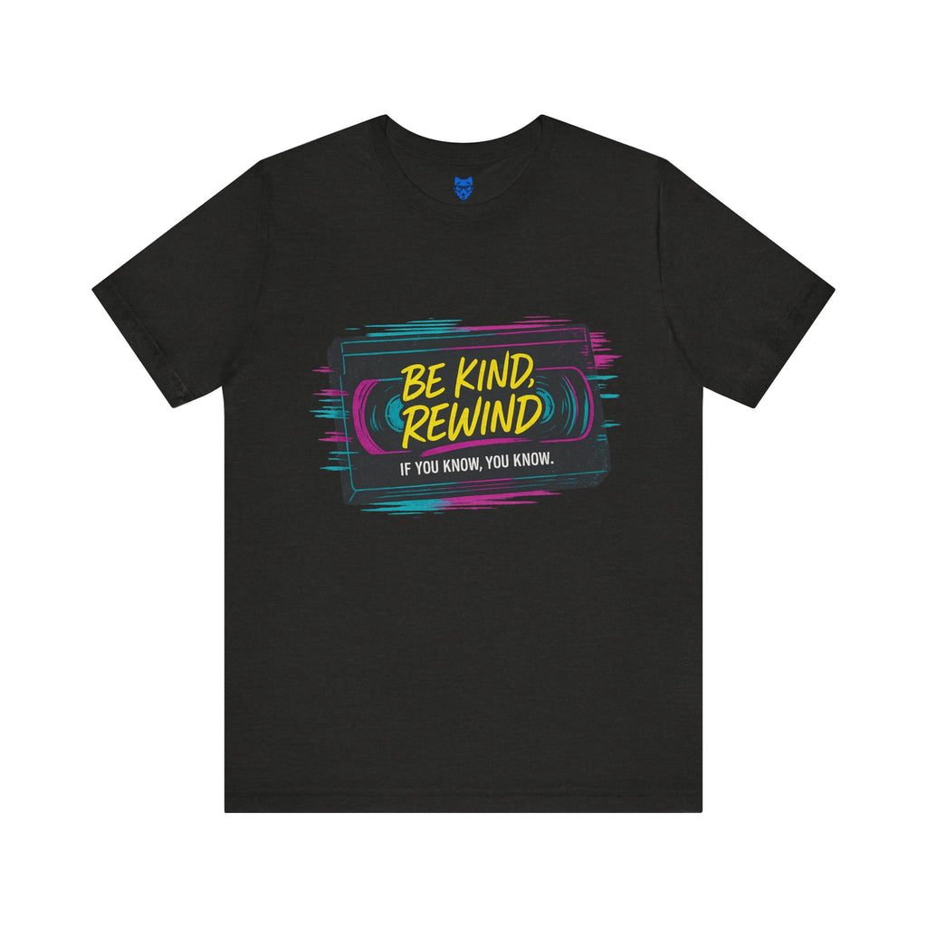 Be Kind Rewind
