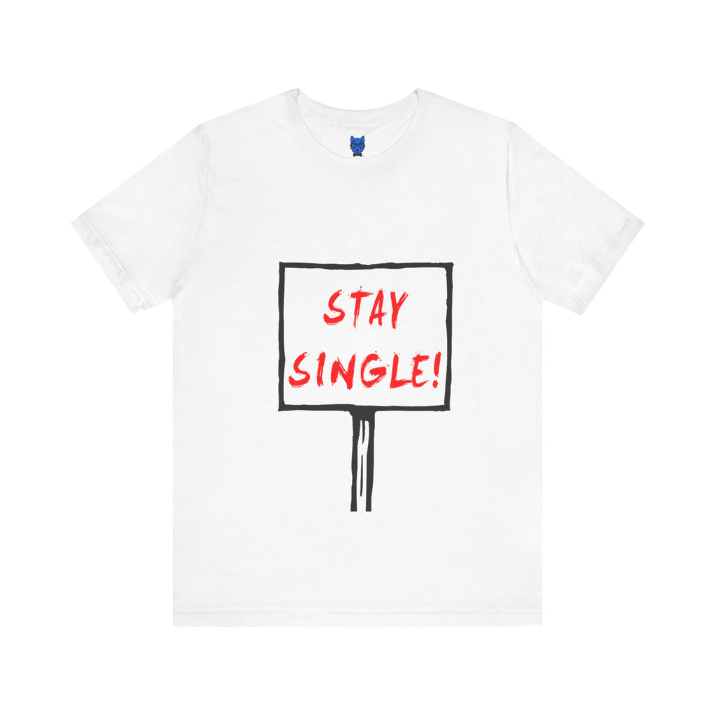 Stay Single