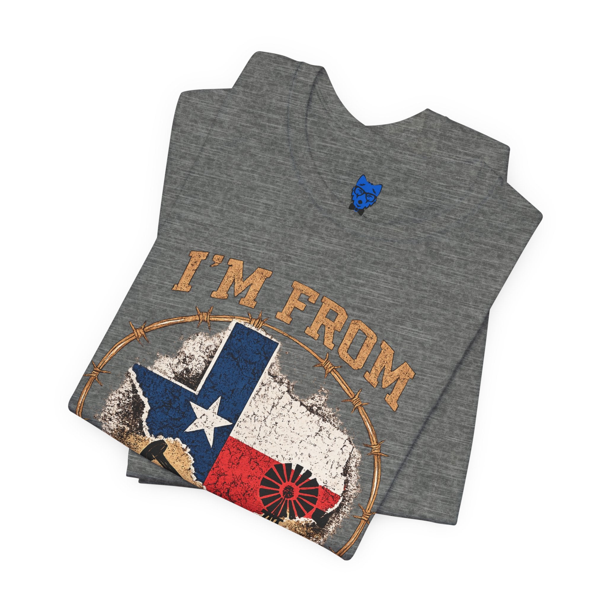 I'm From Texas!