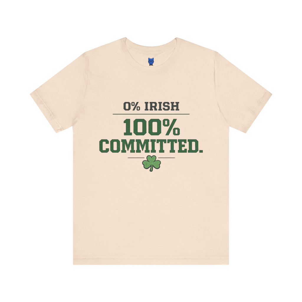 0% Irish 100% Committed