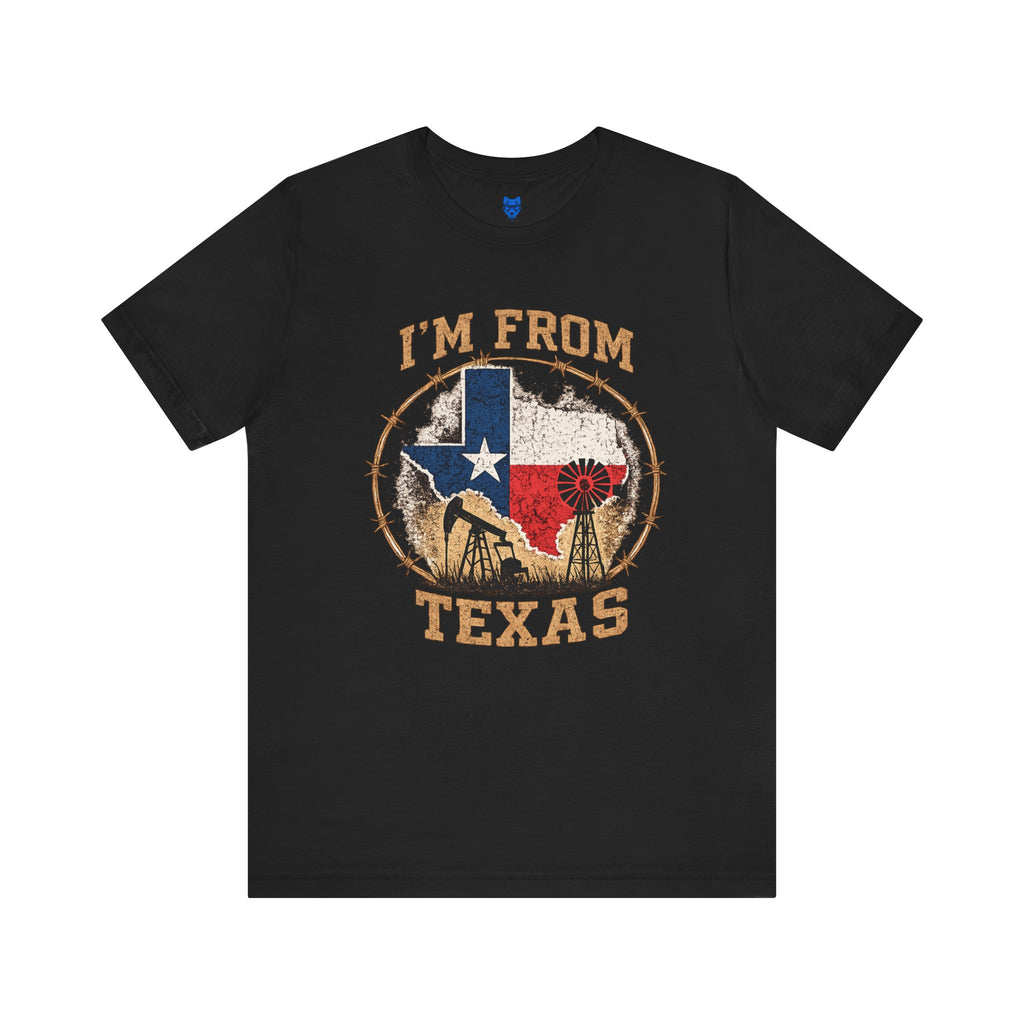 I'm From Texas!