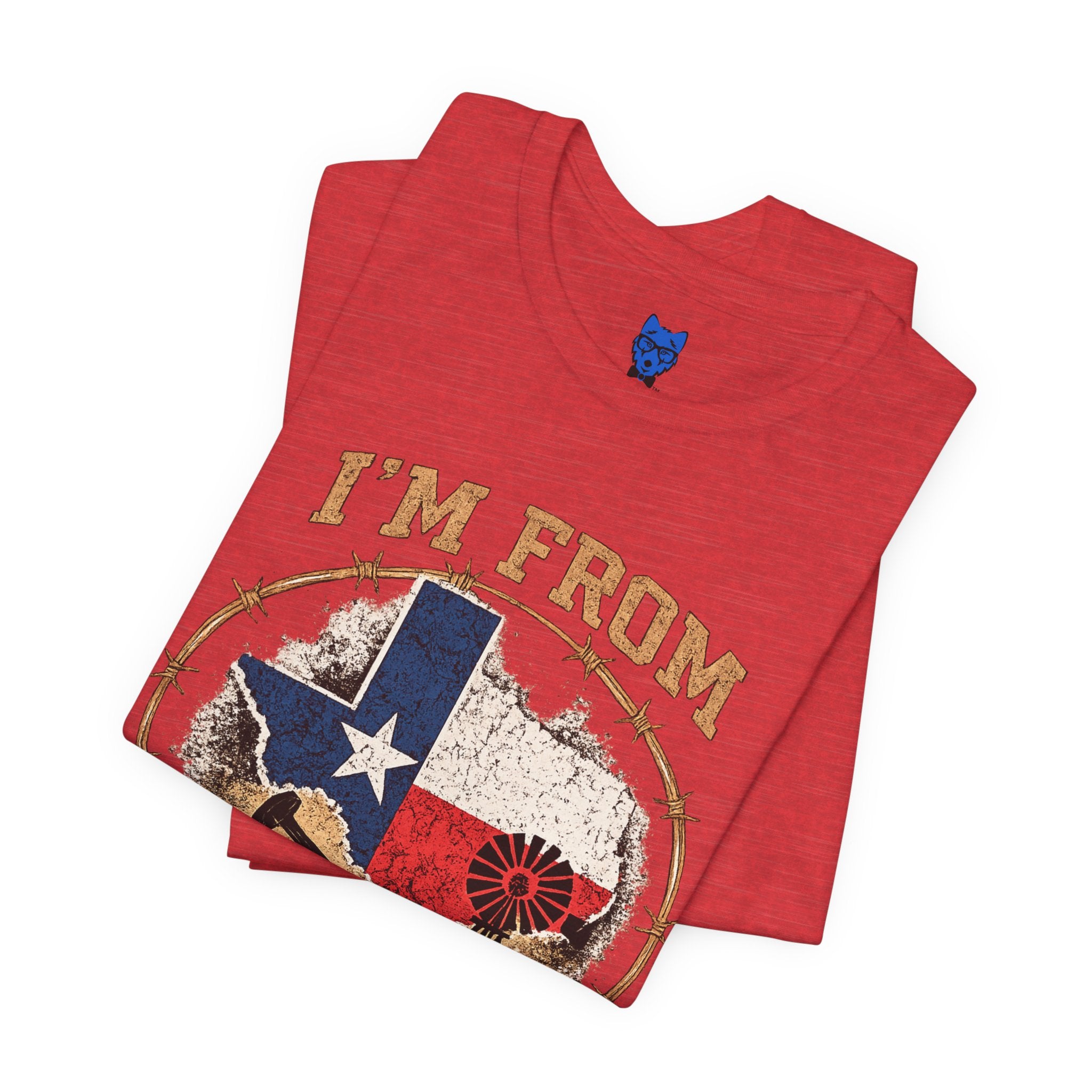 I'm From Texas!