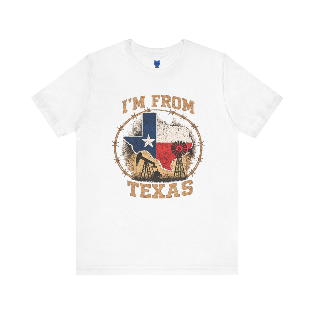 I'm From Texas!